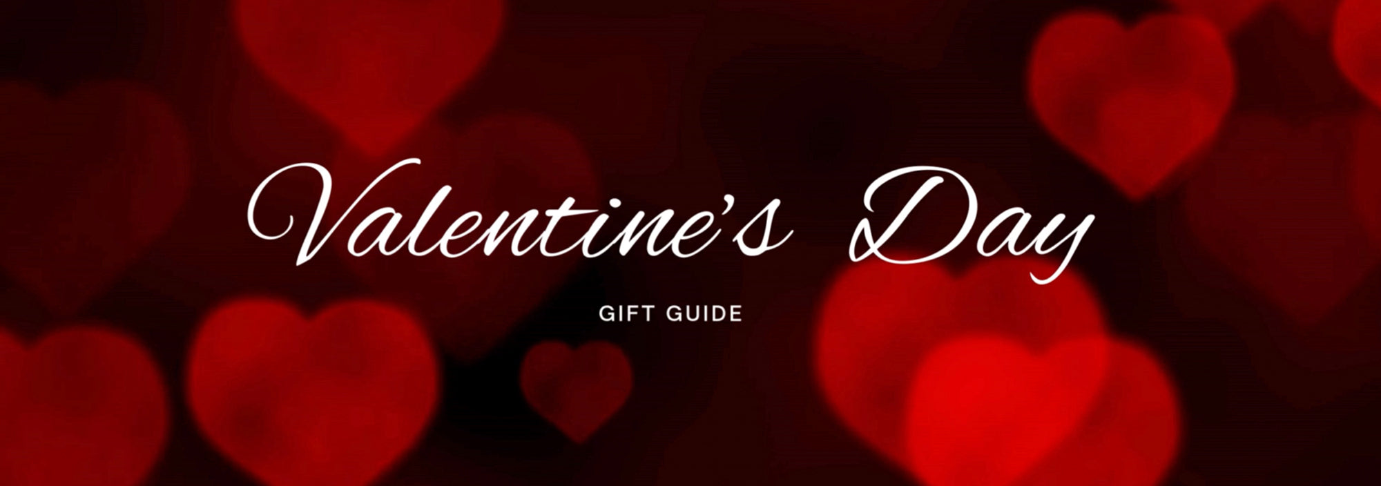 Valentine's Day Gift Guide